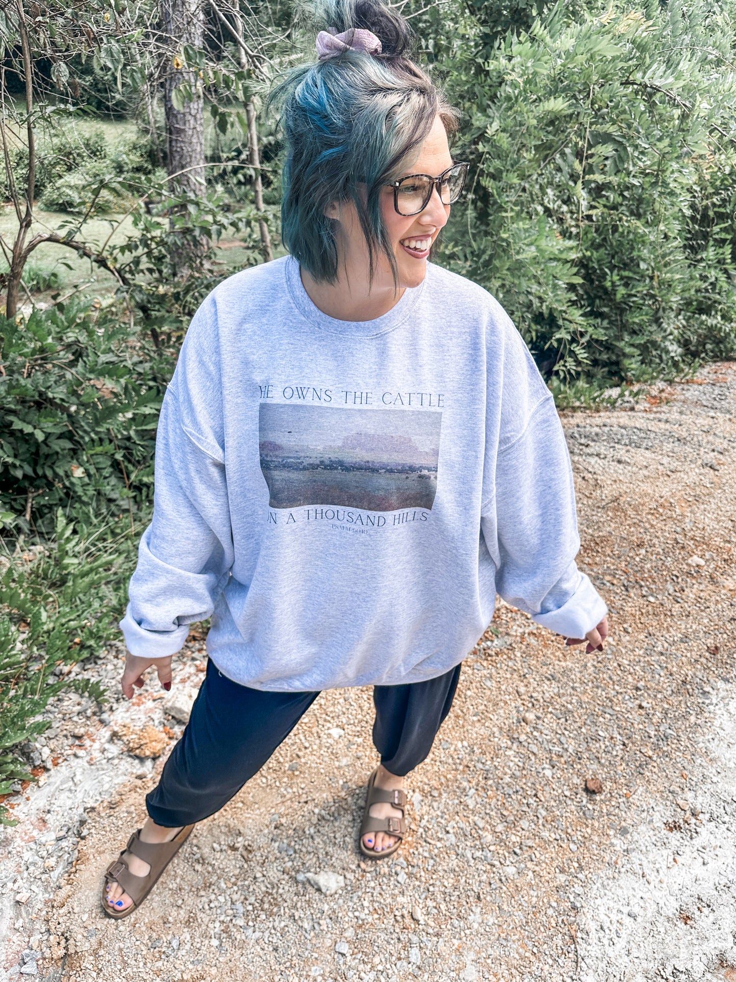 He Owns The Cattle On a Thousand Hills Sweatshirt
