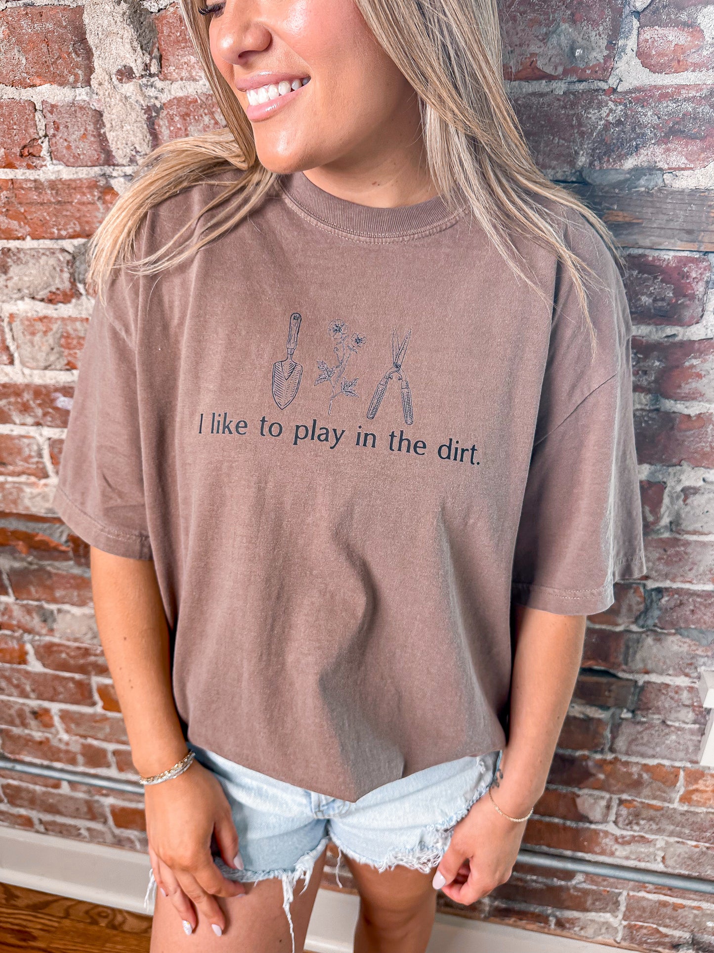 I Like to Play in the Dirt Tee