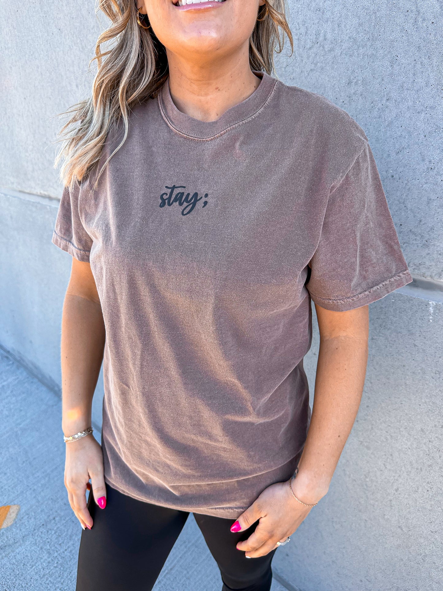 Stay; Tee