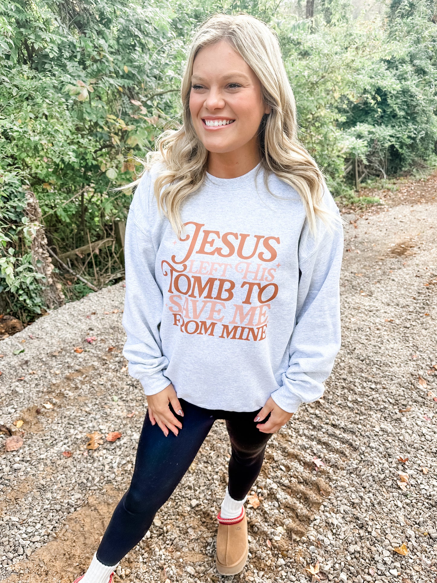 Jesus Left the Tomb Sweatshirt