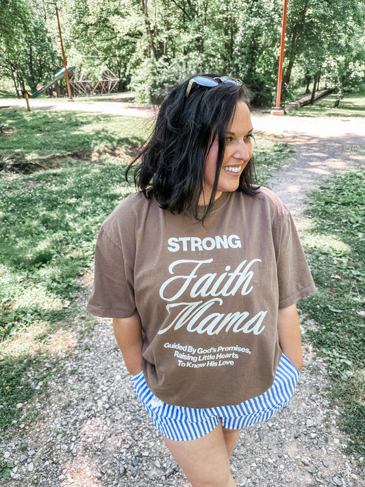 Strong Faith Mama Tee