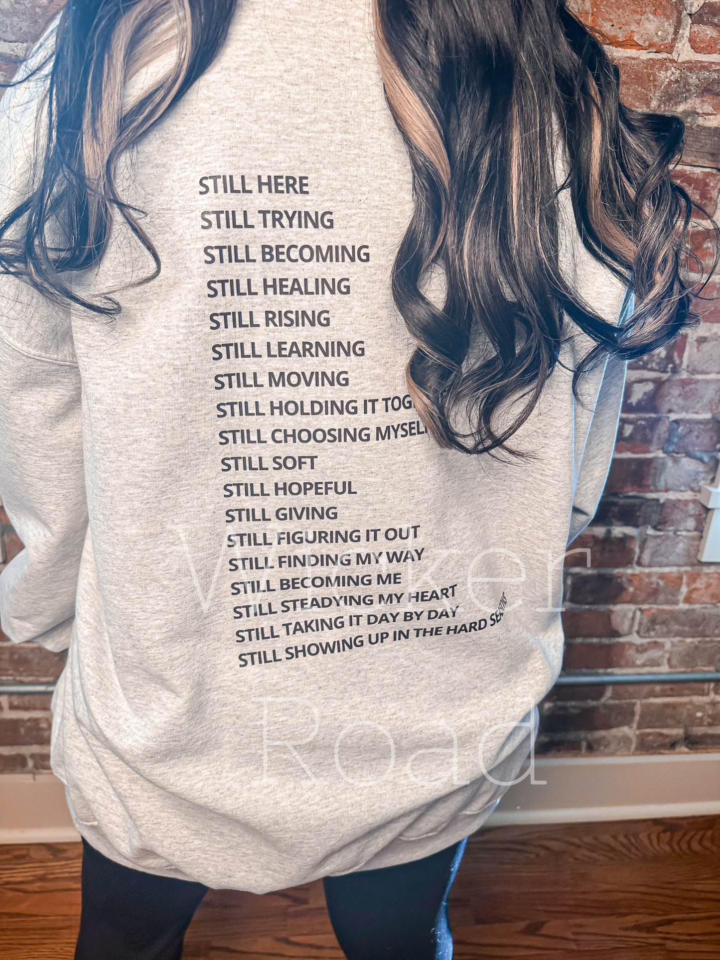 Still. Sweatshirt