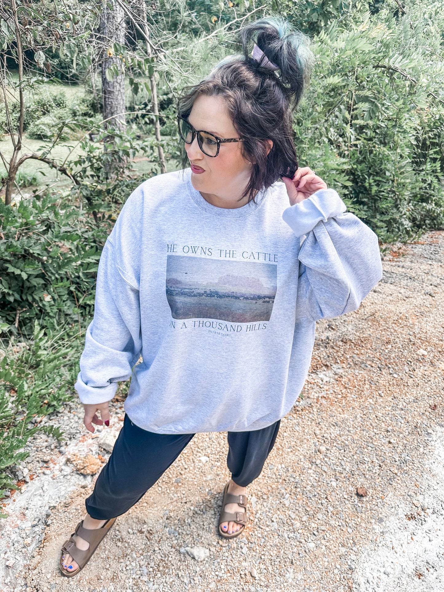 He Owns The Cattle On a Thousand Hills Sweatshirt