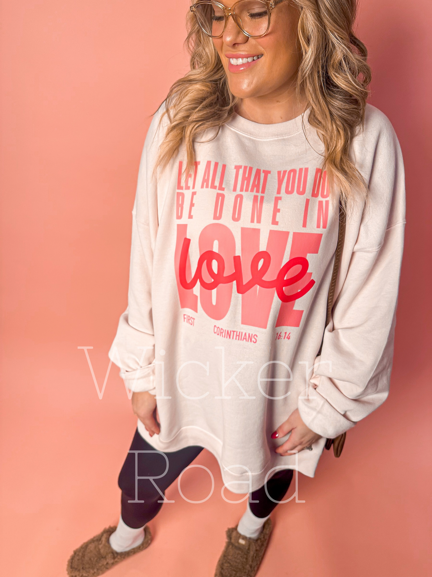 Let All That You Do Be Done in Love Sweatshirt