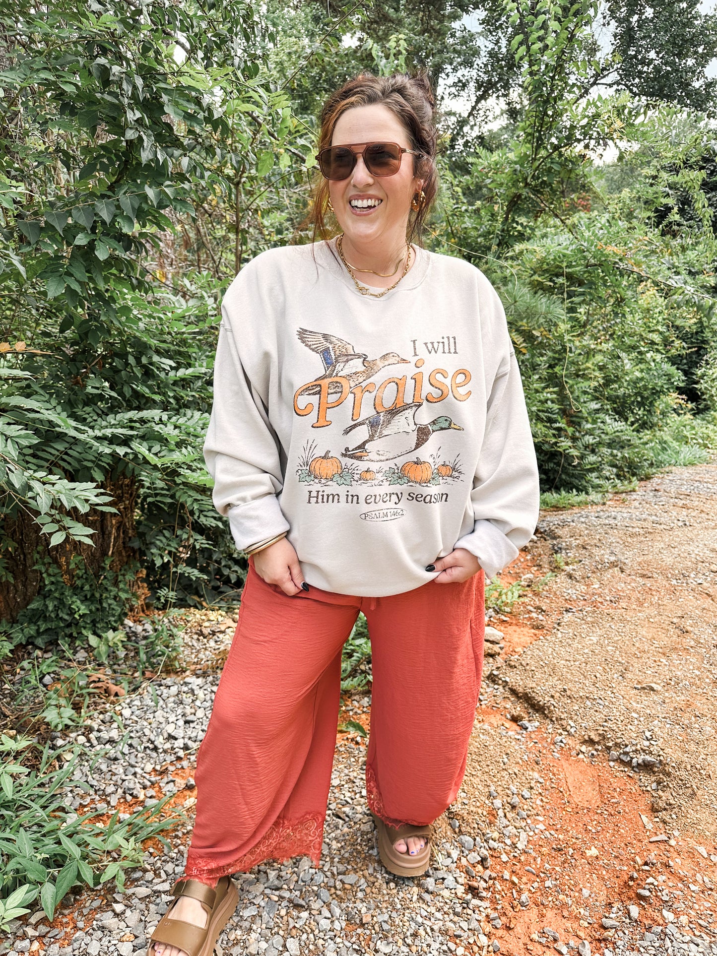 I Will Praise Him in Every Season- Sweatshirt