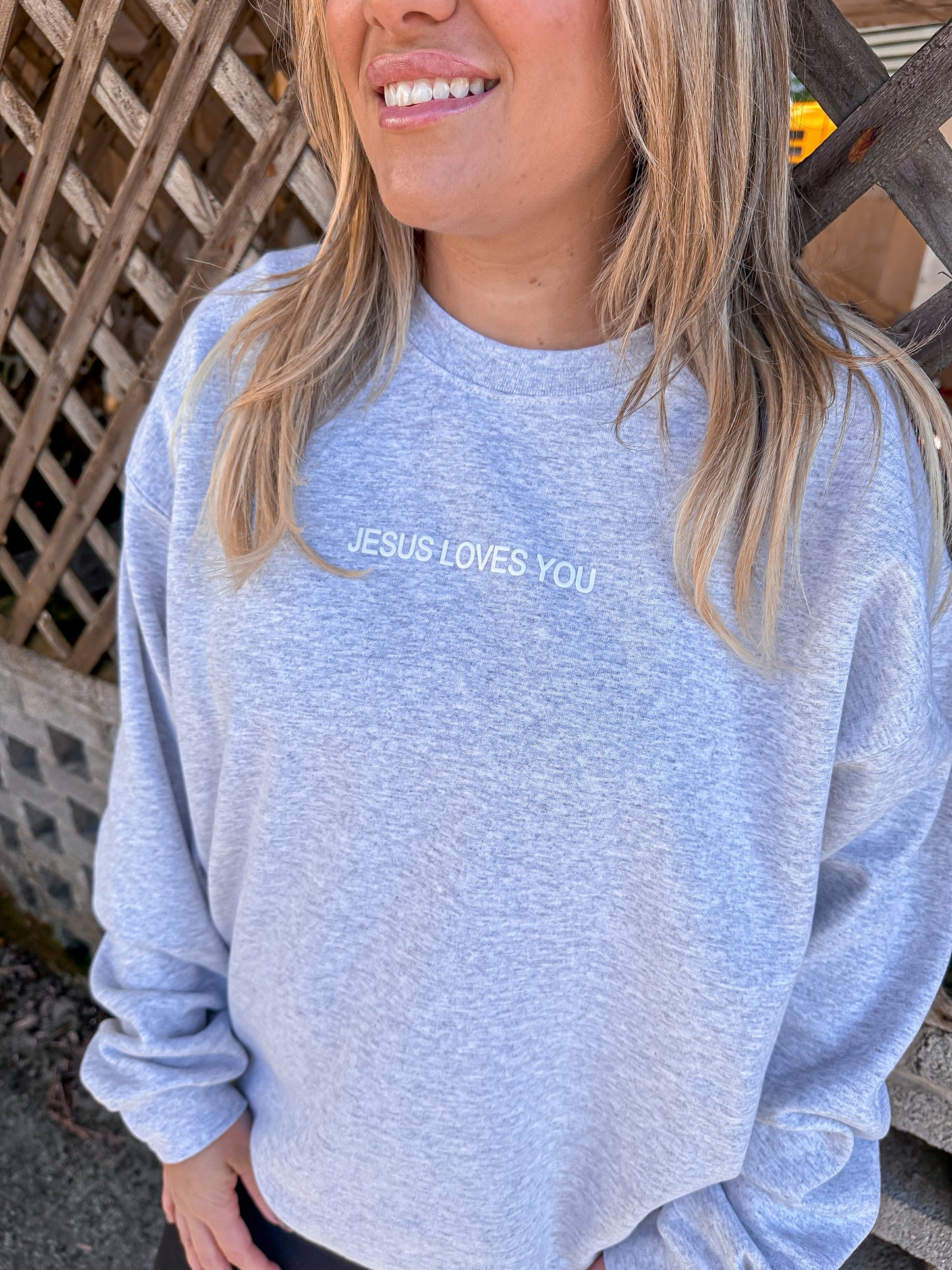 Jesus Loves You puff Ash Sweatshirt