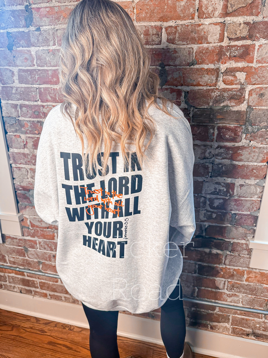 Trust in the Lord Sweatshirt
