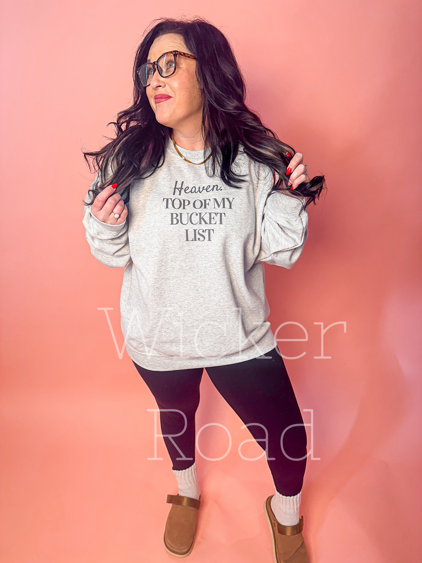 Heaven Top of My Bucket List Ash sweatshirt