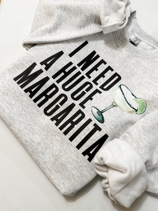 I need a huge Margarita Sweatshirt