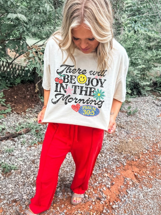 There Will Be Joy In The Morning- Ivory Tee