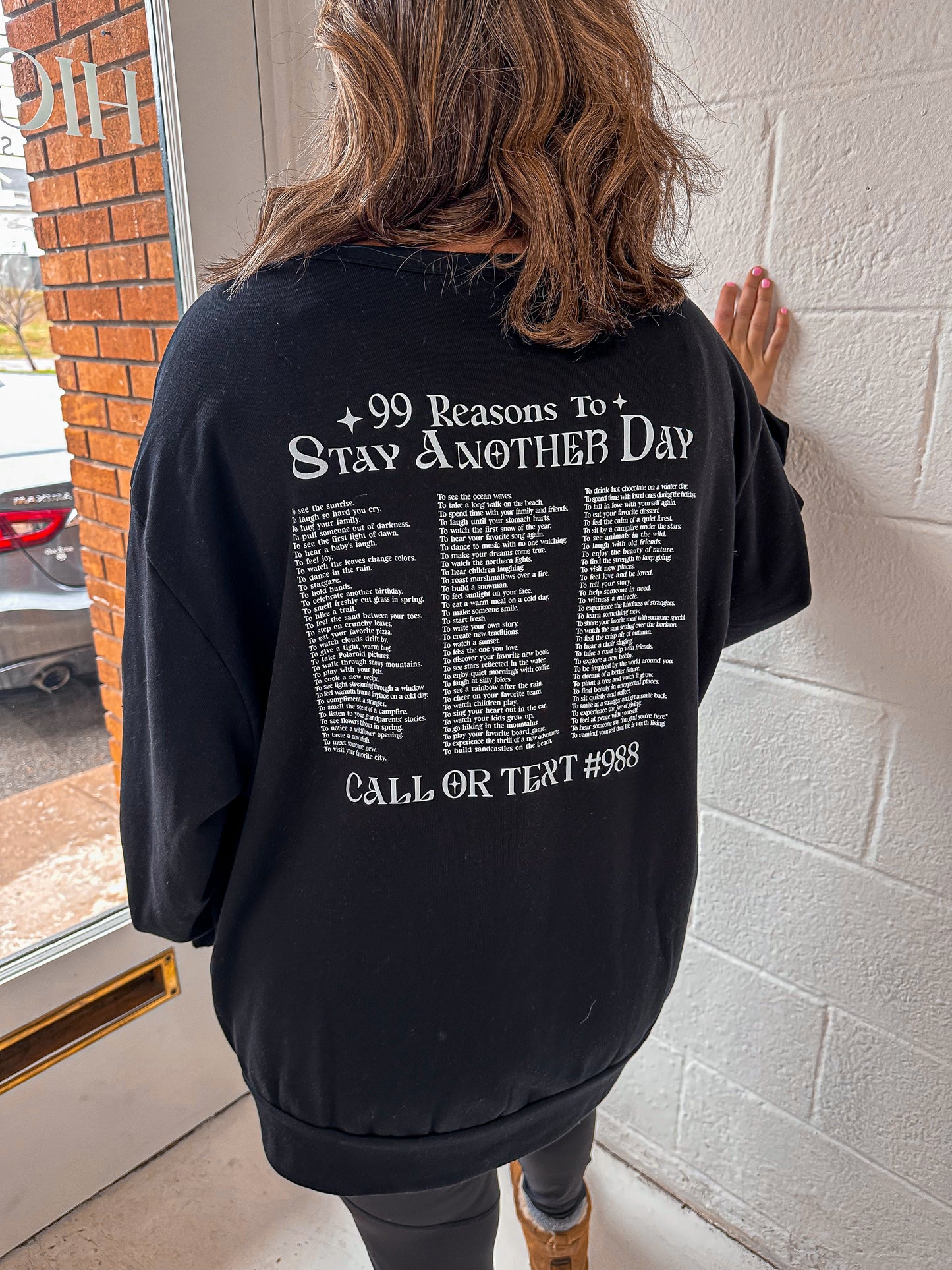 99 Reasons to Live sweatshirt