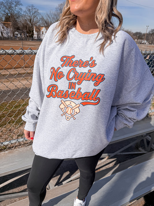 Vintage No Crying in Baseball Retro Ash Sweatshirt