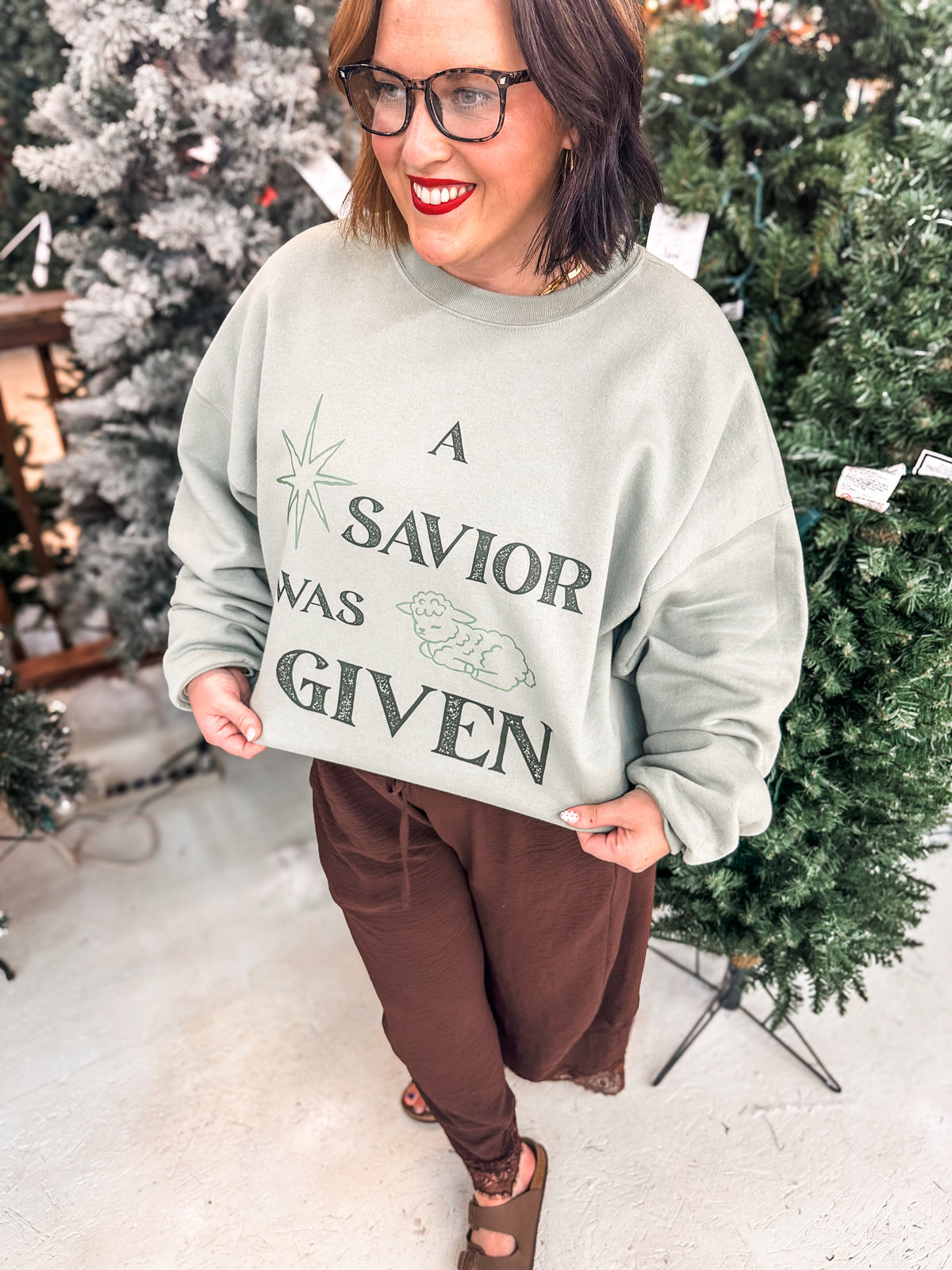 A Savior Was Given - Green Sweatshirt