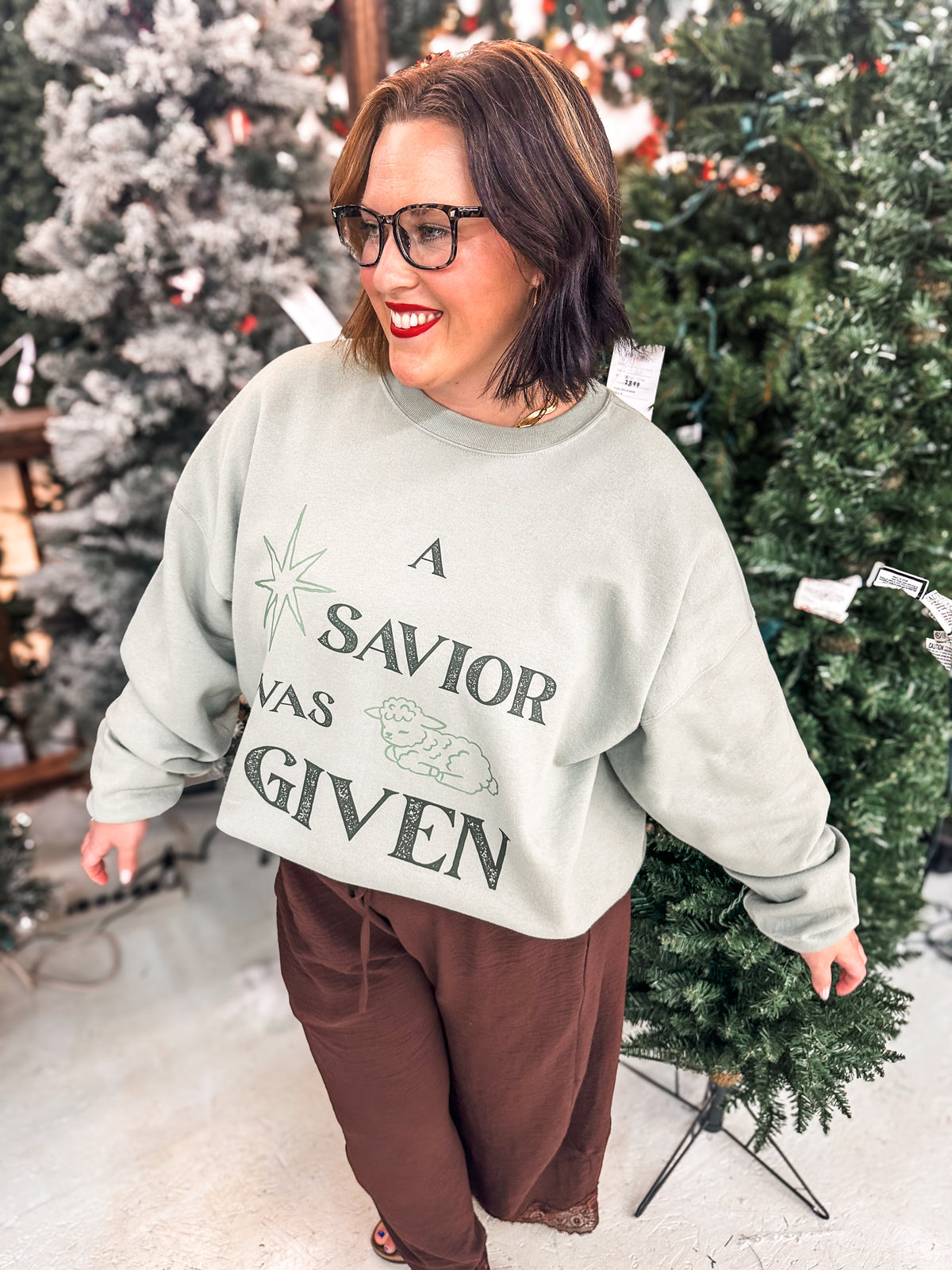 A Savior Was Given - Green Sweatshirt