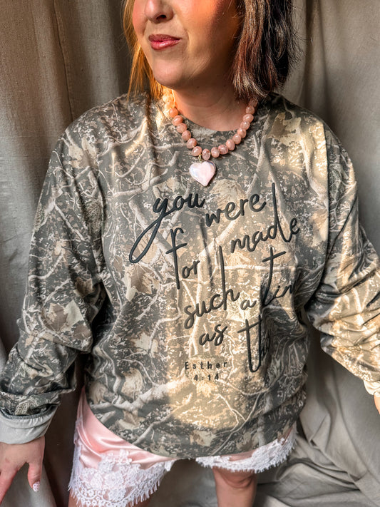 You were Made For Such a Time as This Camo Long Sleeve