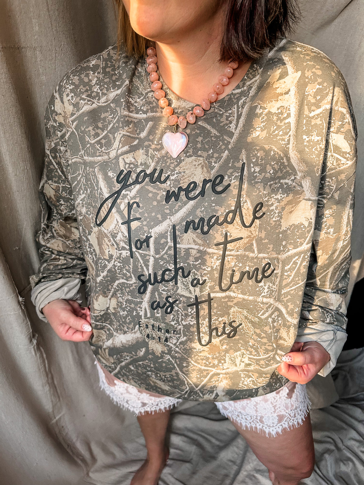 You were Made For Such a Time as This Camo Long Sleeve