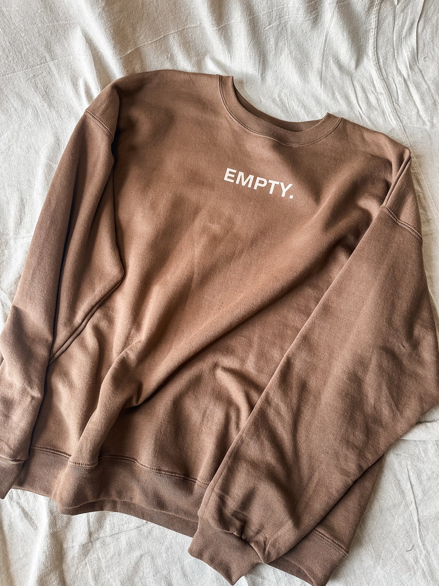 The Tomb was Empty- Brown Sweatshirt