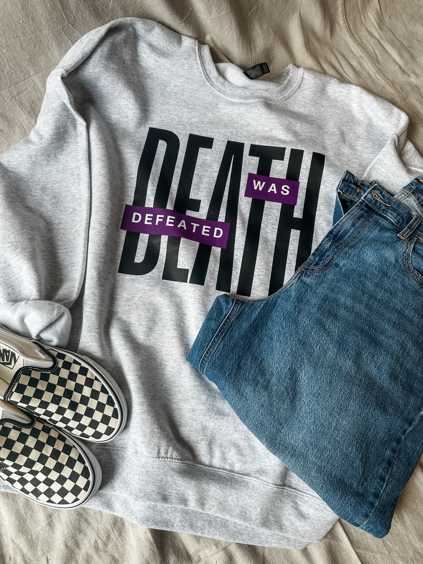 Death was Defeated Ash Sweatshirt