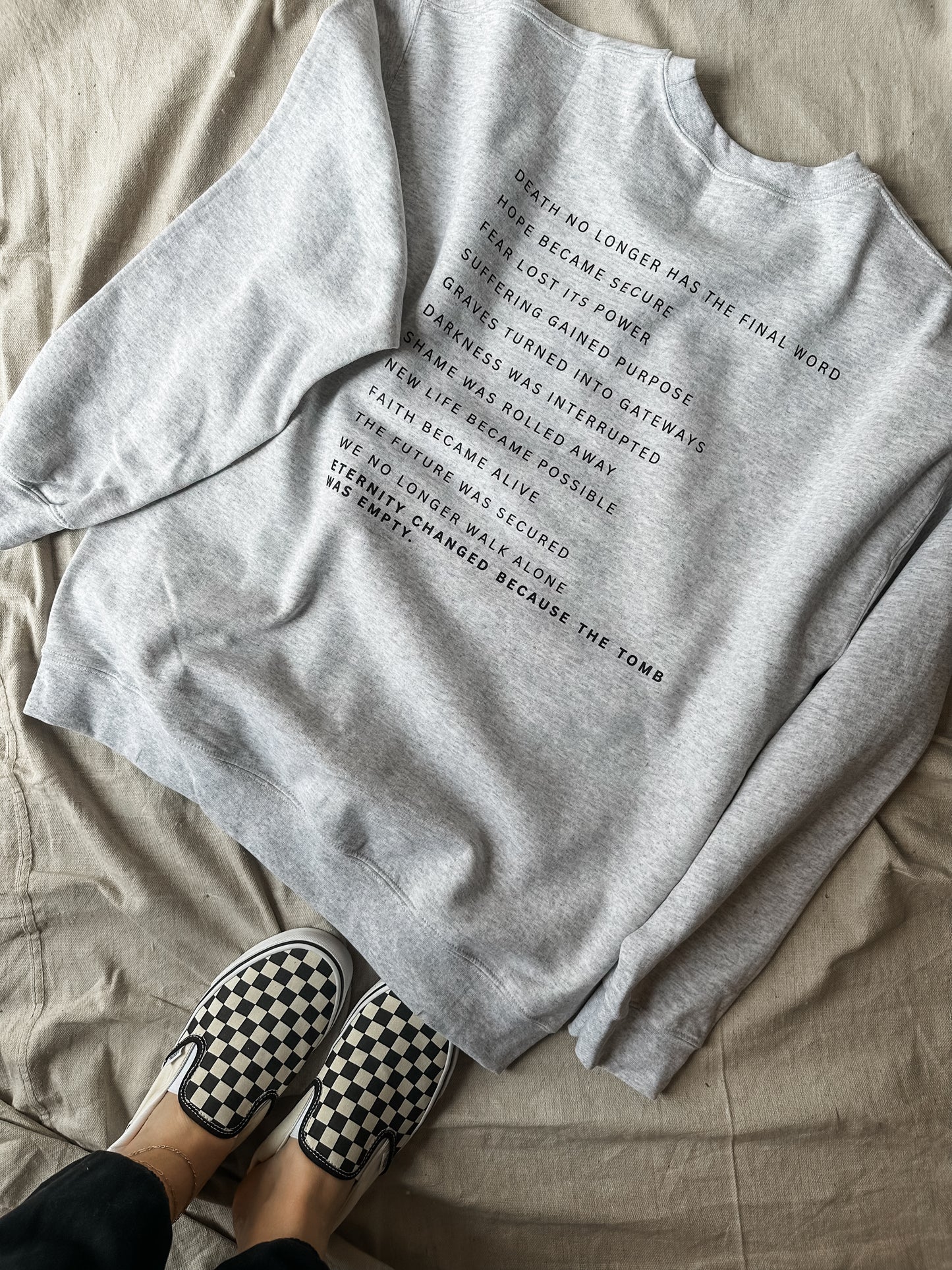 Resurrection Changes Everything- Ash Sweatshirt
