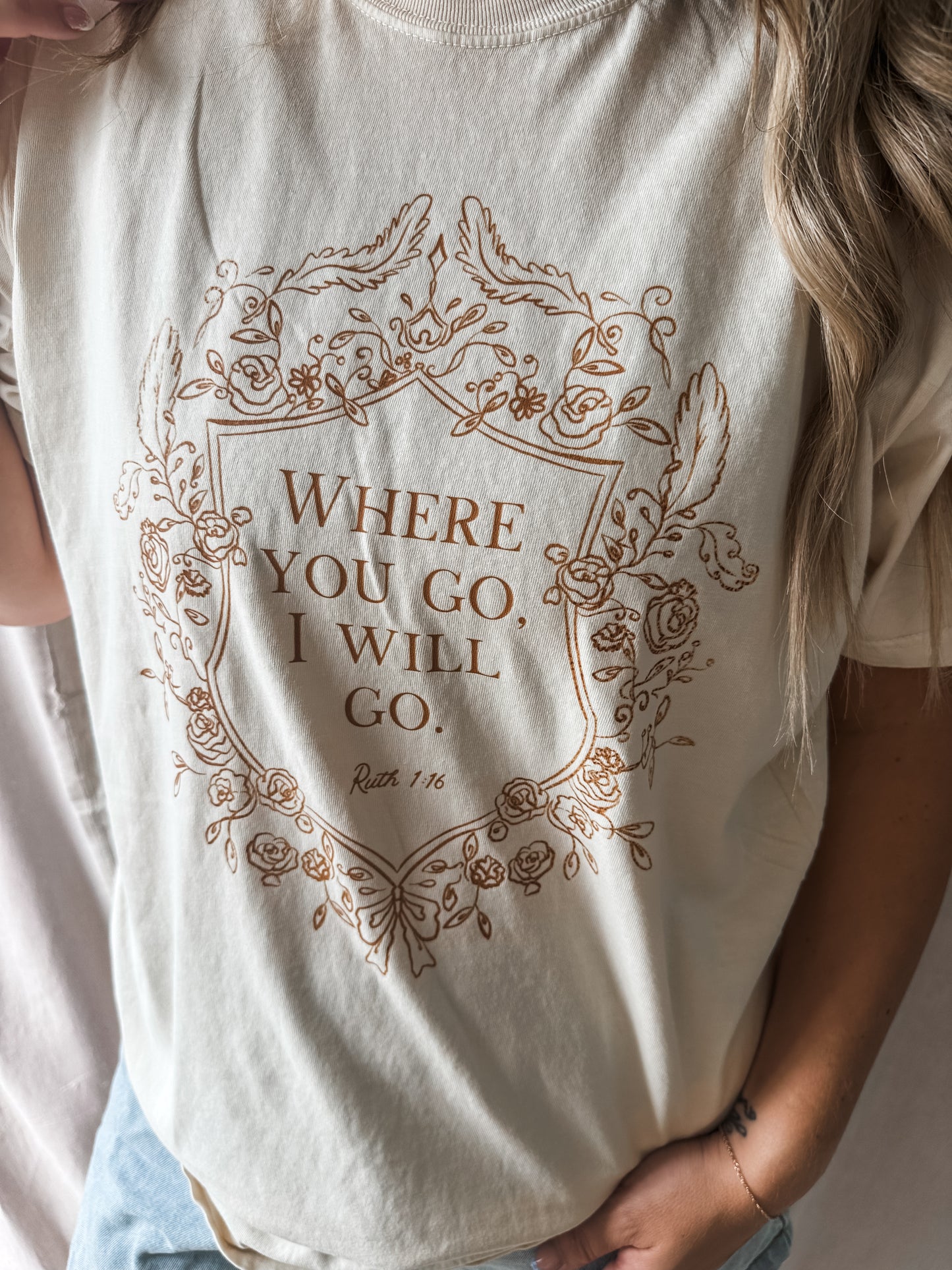 Where You Go I Will Go Tee – Ivory Comfort Colors Graphic Tee