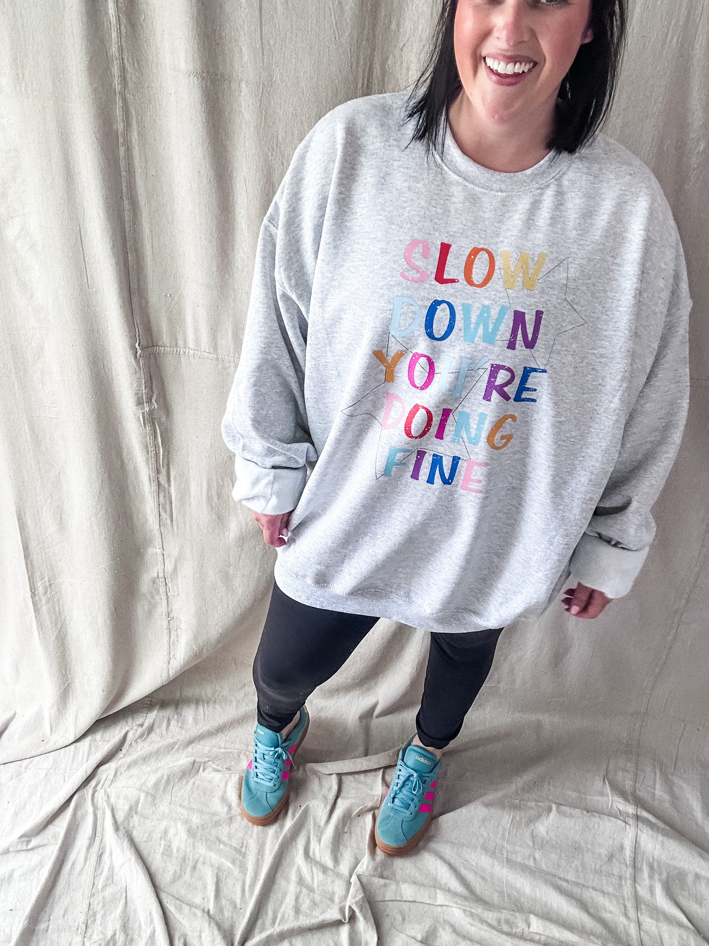 Slow Down You’re Doing Fine Sweatshirt – Ash Gray Graphic Crewneck