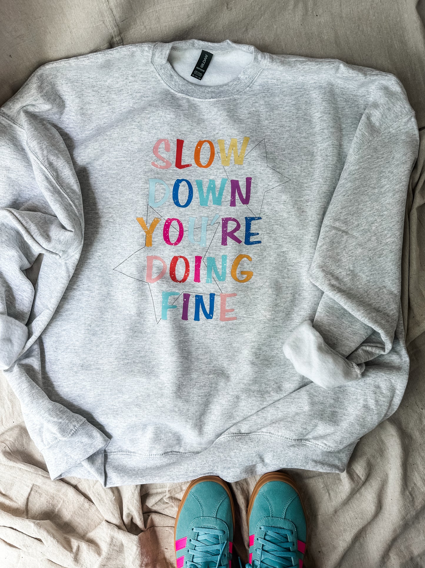 Slow Down You’re Doing Fine Sweatshirt – Ash Gray Graphic Crewneck